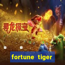 fortune tiger gratis teste